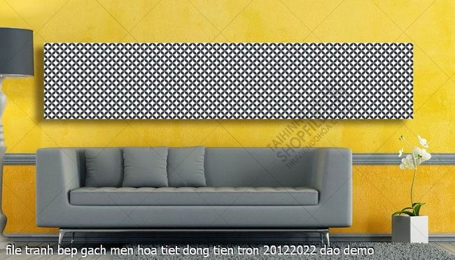 file tranh bep gach men hoa tiet dong tien tron 20122022 dao